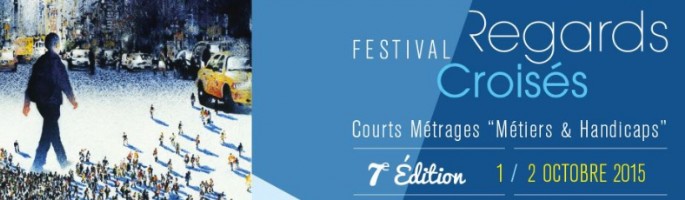 Le festival « Regards croisés » : Un regard sur le handicap au travail