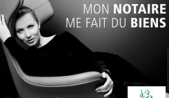 Campagne des notaires : Fallait oser !