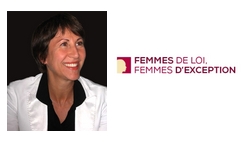 Entretien avec Anne Durez, Présidente de l’Association « Femmes de Loi, Femmes d’Exception »
