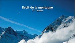 Journal Spécial des Sociétés n°21 - Droit de la Montagne (2ème partie)