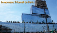 Le nouveau Tribunal de Paris