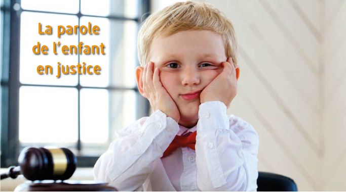 Journal Spécial des Sociétés n°76 - La parole de l'enfant en justice 