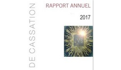 Que contient le rapport annuel 2017 de la Cour de cassation ?