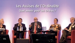 Les Assises de l’Ordinalité : quel avenir pour les Ordres ? 