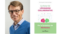 « L’économie collaborative amène du sens, et c’est important aujourd’hui pour le consommateur qui se veut plus responsable » - Entretien avec édouard Dumortier, fondateur d’AlloVoisins 